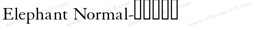 Elephant Normal字体转换
